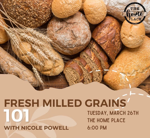 Fresh Milled Grains 101 VIRTUAL